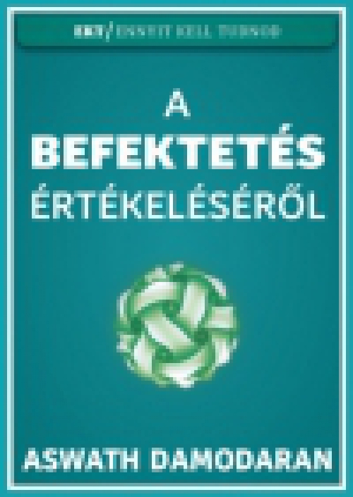 A befektetés értékeléséről