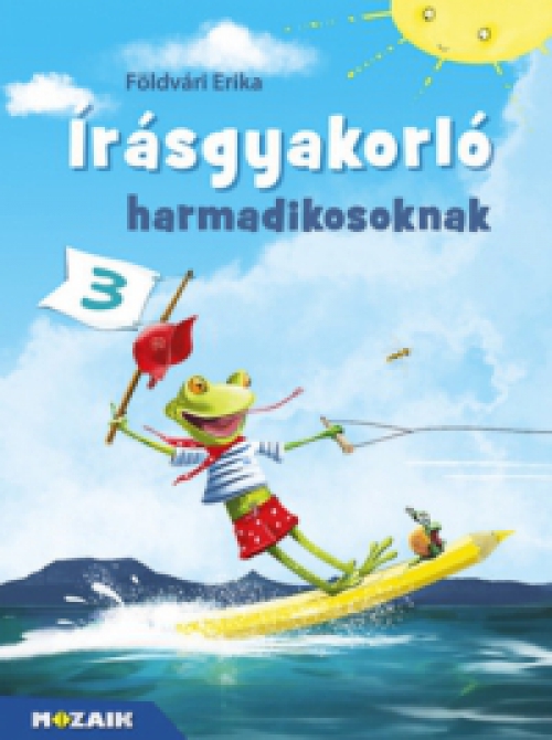 Földvári Erika - Írásgyakorló harmadikosoknak