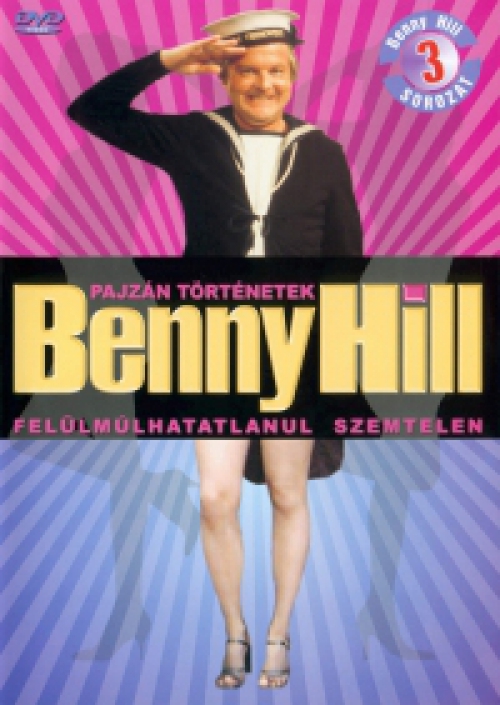 John Robins - Pajzán történetek - Benny Hill 3. - Felülmúlhatatlanul szemtelen (DVD) *Antikvár - Kiváló állapotú*