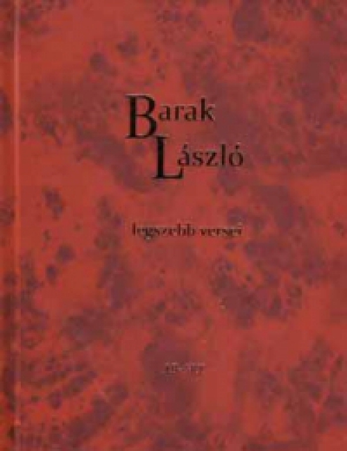 Barak László - Barak László legszebb versei