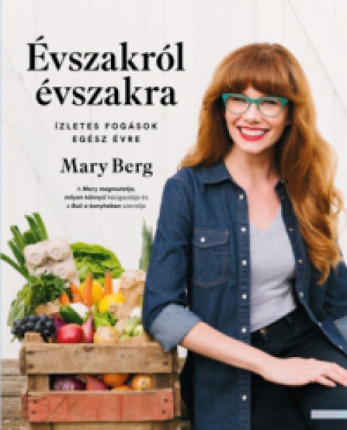 Mary Berg - Évszakról évszakra