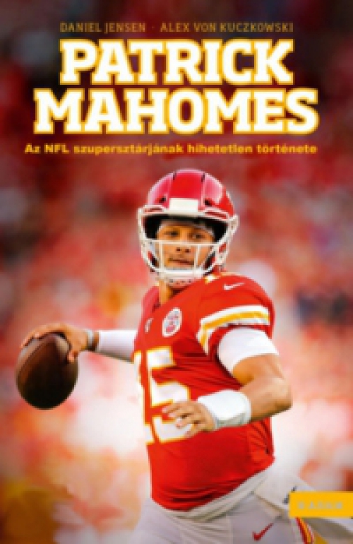 Daniel Jensen, Alex von Kuczkowski - Patrick Mahomes