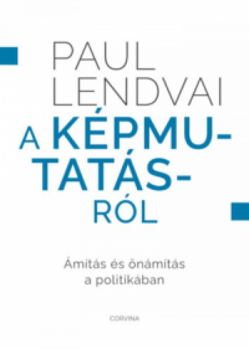 Paul Lendvai - A képmutatásról