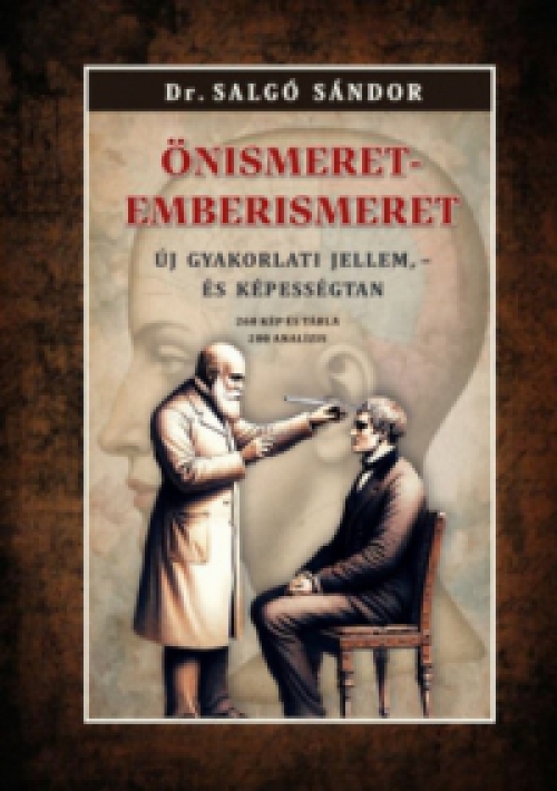 Salgó Sándor - Önismeret - emberismeret