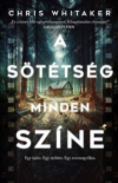 A sötétség minden színe