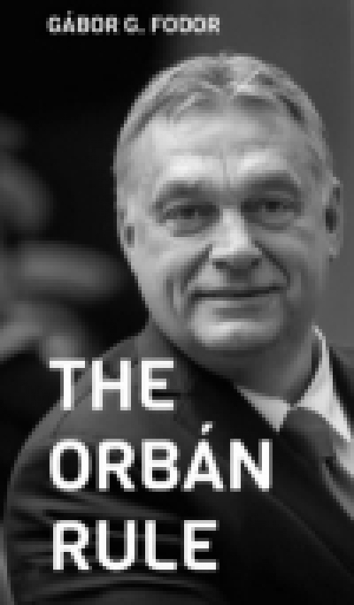 The Orbán Rule