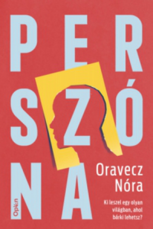 Oravecz Nóra - Perszóna