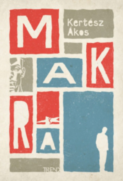 Kertész Ákos - Makra