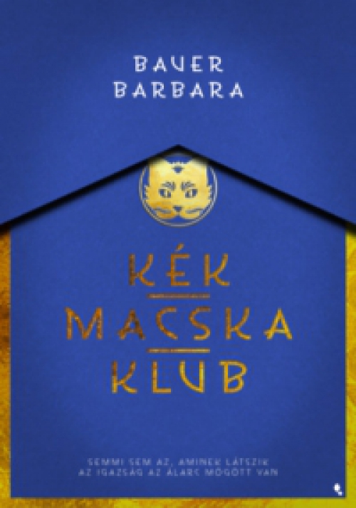 Bauer Barbara - Kék Macska Klub