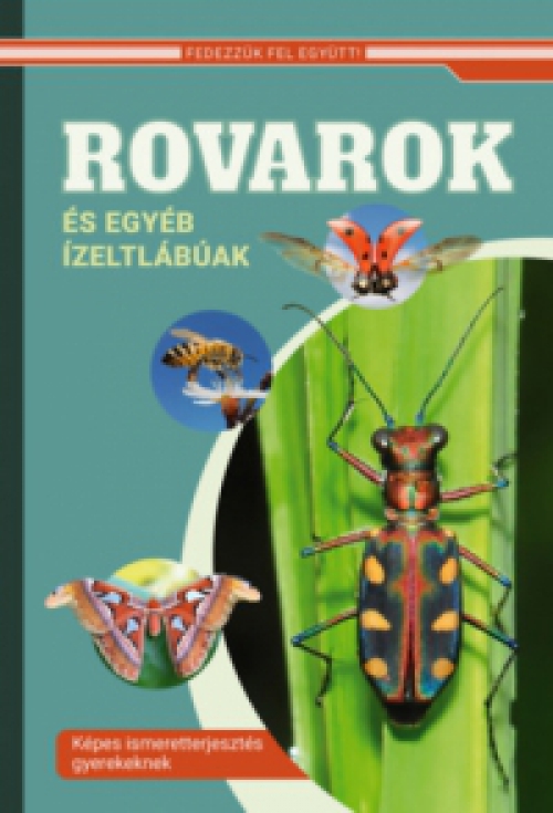  - Rovarok és egyéb ízeltlábúak