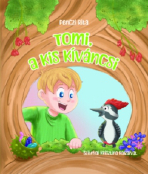 Penczi Rita - Tomi, a kis kíváncsi