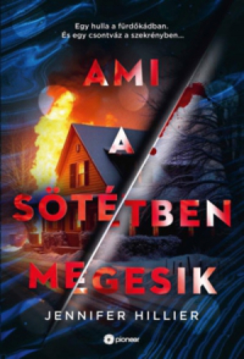 Jennifer Hillier - Ami a sötétben megesik