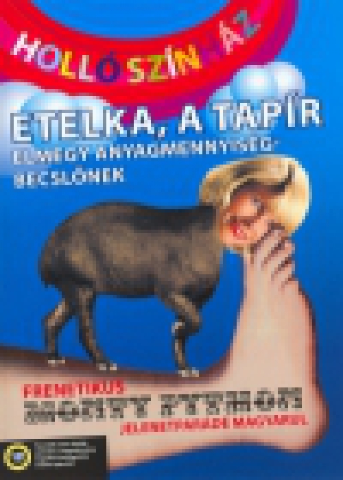 Holló színház - Etelka, a tapír elmegy anyagmennyiség-becslőnek (DVD) *Antikvár - Kiváló állapotú*