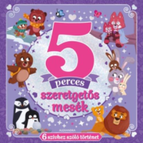 Emily Bruce - 5 perces szeretgetős mesék