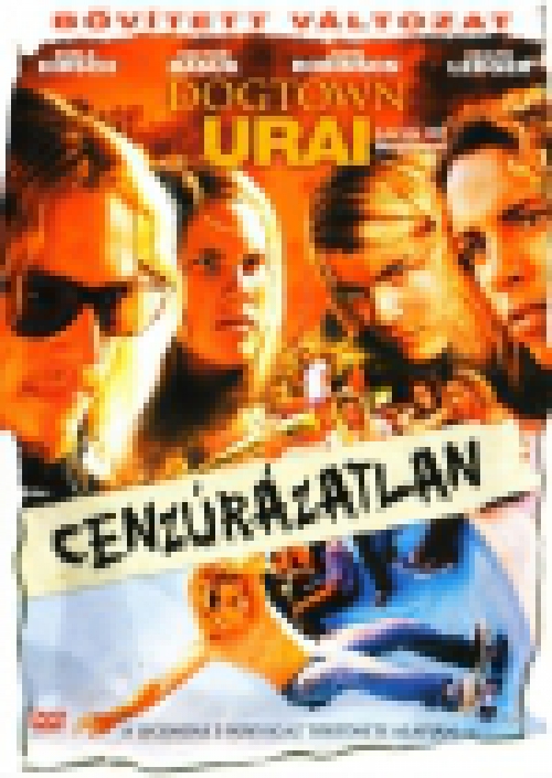 Dogtown urai (DVD) *Cenzurázatlan* *Szinkronizált - Warner kiadás*