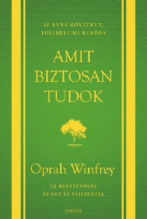 Oprah Winfrey - Amit biztosan tudok