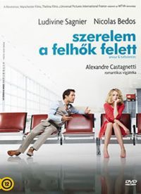 Alexandre Castagnetti - Szerelem a felhők felett (DVD)