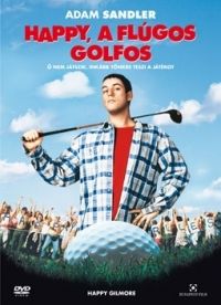 Dennis Dugan - Happy, a flúgos golfos (DVD)