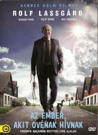 Hannes Holm - Az ember, akit Ovénak hívnak (DVD)