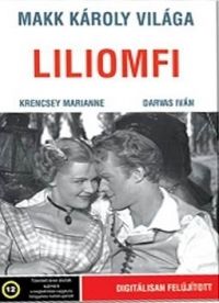 Makk Károly - Liliomfi (DVD) *Makk Károly filmje* *Antikvár-Jó állapotú*