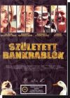 Született bankrablók (DVD)