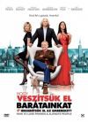 Hogyan veszítsünk el barátainkat és idegenítsünk (DVD)