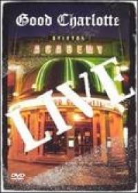  - Good Charlotte: Live at Brixton Academy (DVD)