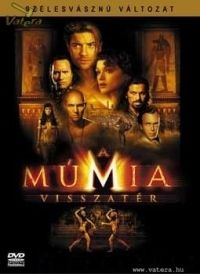 Stephen Sommers - A Múmia visszatér (DVD) *Antikvár-Kiváló állapotú*
