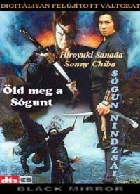 Norifumi Suzuki - Öld meg a sógunt - A sógun nindzsái (DVD)